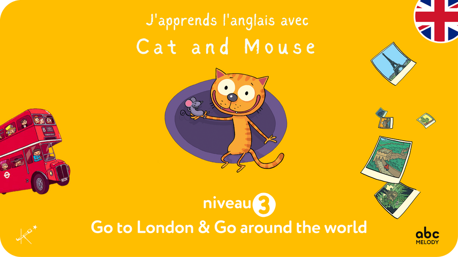 Jaquette pour J'apprends l'anglais avec Cat & Mouse niveau 3 go to London et around the world, disponible sur Tikino