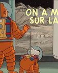 On a marché sur la Lune