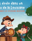 Fais dodo dans un bayou de la Louisiane (Vol 1) - Tikino
