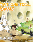 Il était une fois l'Homme - Le Cro - Magnon - Tikino