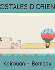 Les Cartes postales d'Orient: Kairouan et Bombay - Tikino