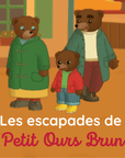Les escapades de Petit Ours Brun - Tikino