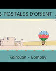 Les Cartes postales d'Orient: Kairouan et Bombay