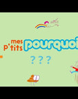 Mes P'tis Pourquoi