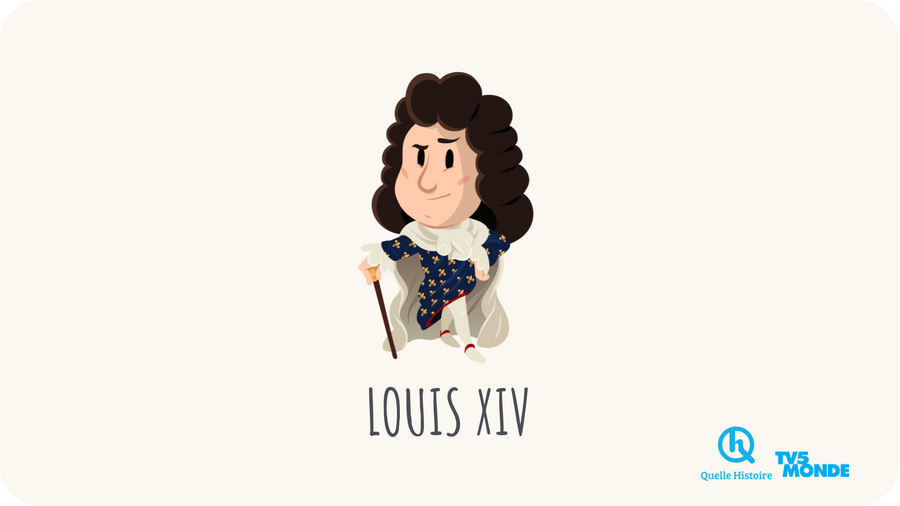 La vie de Louis XIV par Quelle Histoire et TV5 monde disponible sur Tikino