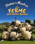 Shaun le Mouton: La Ferme sens dessus dessous