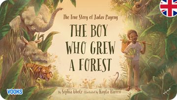 The boy who grew a forest, jaquette pour l'histoire animée en anglais proposée sur Tikino. Eléphant, rhinocéros, tigre, singe, petit garçon portant des plantes