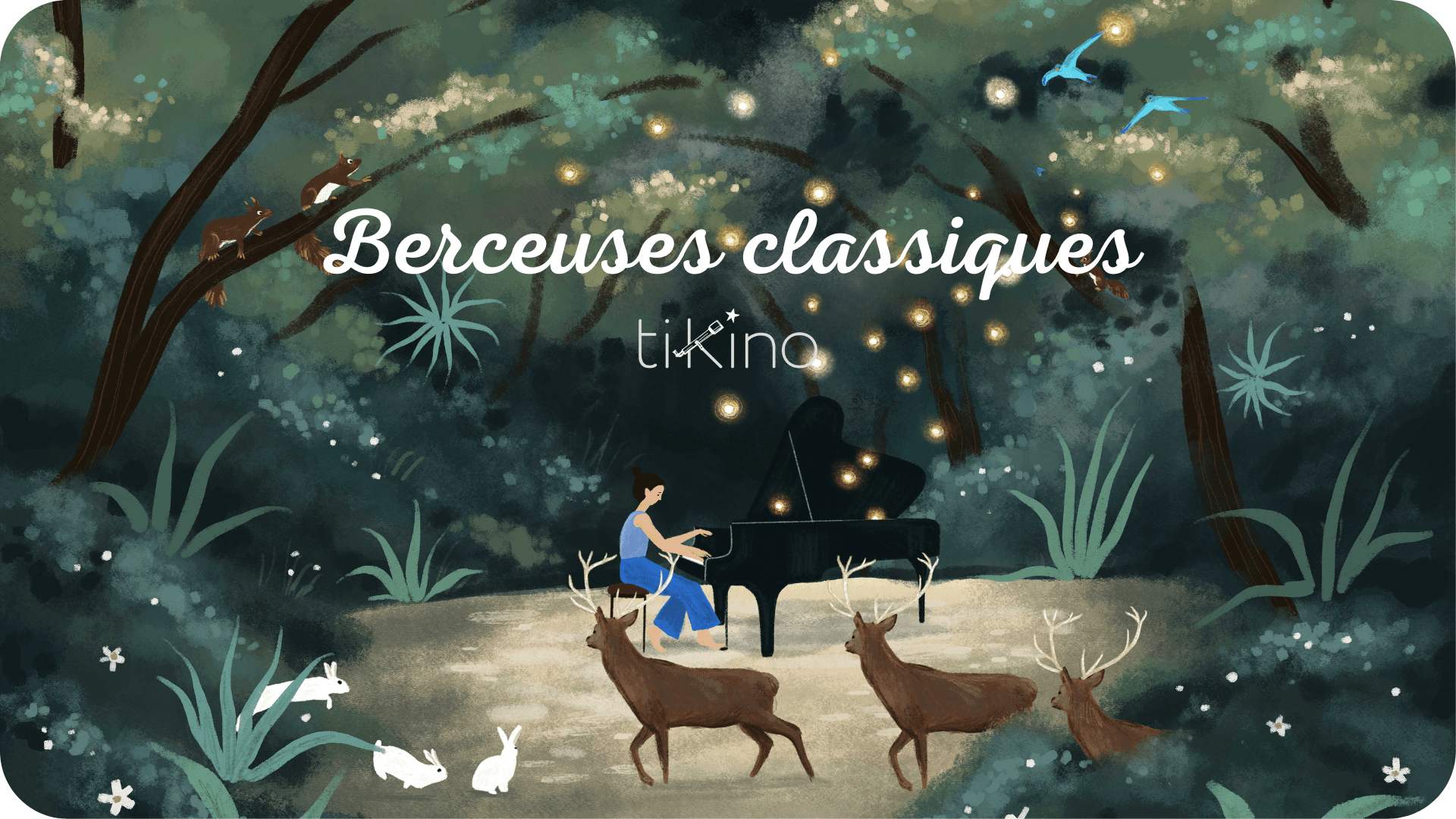 Berceuses classiques - Tikino