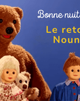 Bonne nuit les petits - Le retour de Nounours - Tikino