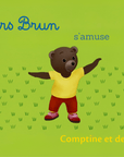 Comptine et devinettes : Petit Ours Brun s'amuse - Tikino