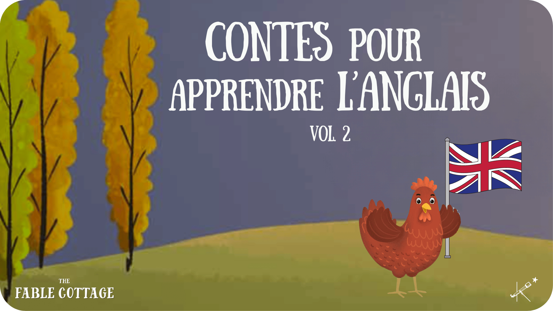 Contes pour apprendre l'anglais - Volume 2 - Tikino