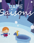 Dame Saisons - Tikino