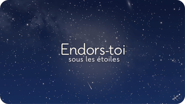 Endors-toi sous les étoiles