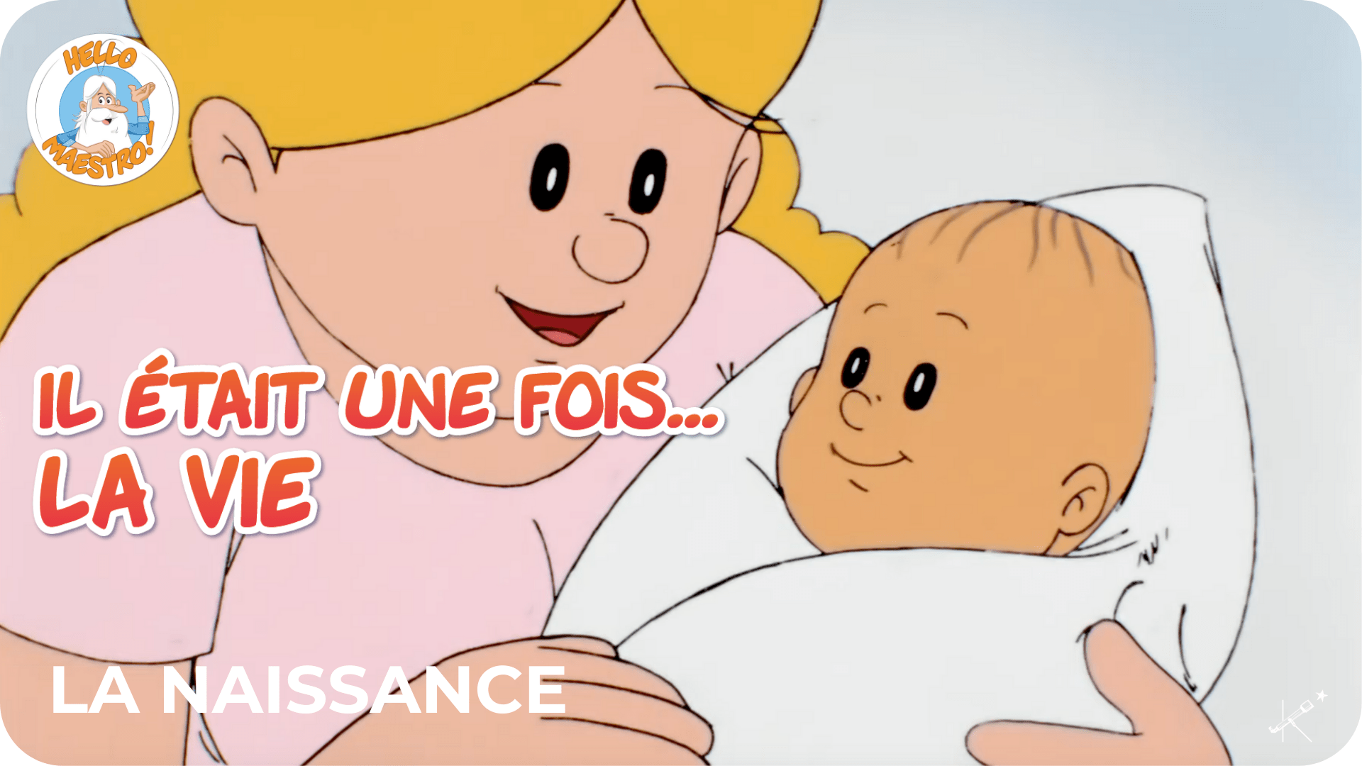 Il était une fois... La Vie - La naissance - Tikino