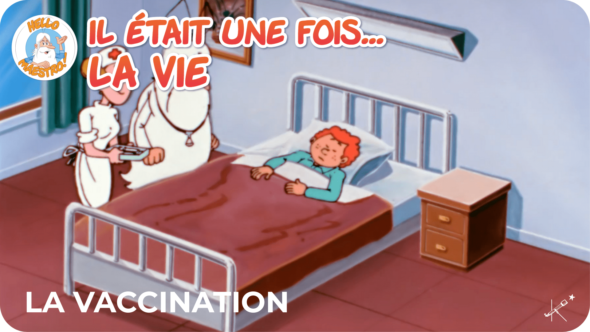 Il était une fois... La Vie - La vaccination - Tikino