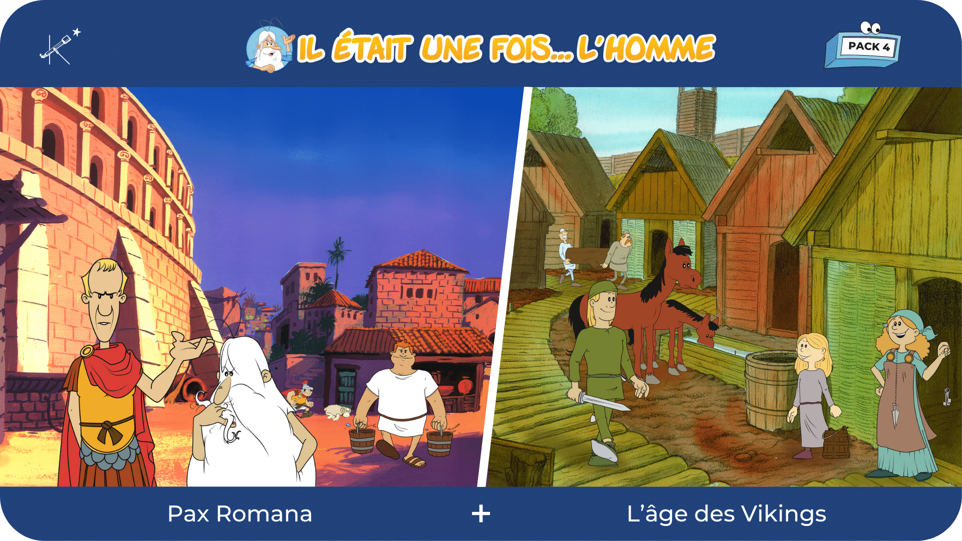 Il était une fois... L'Homme - Pack 4 : Pax Romana + L'âge des Vikings - Tikino