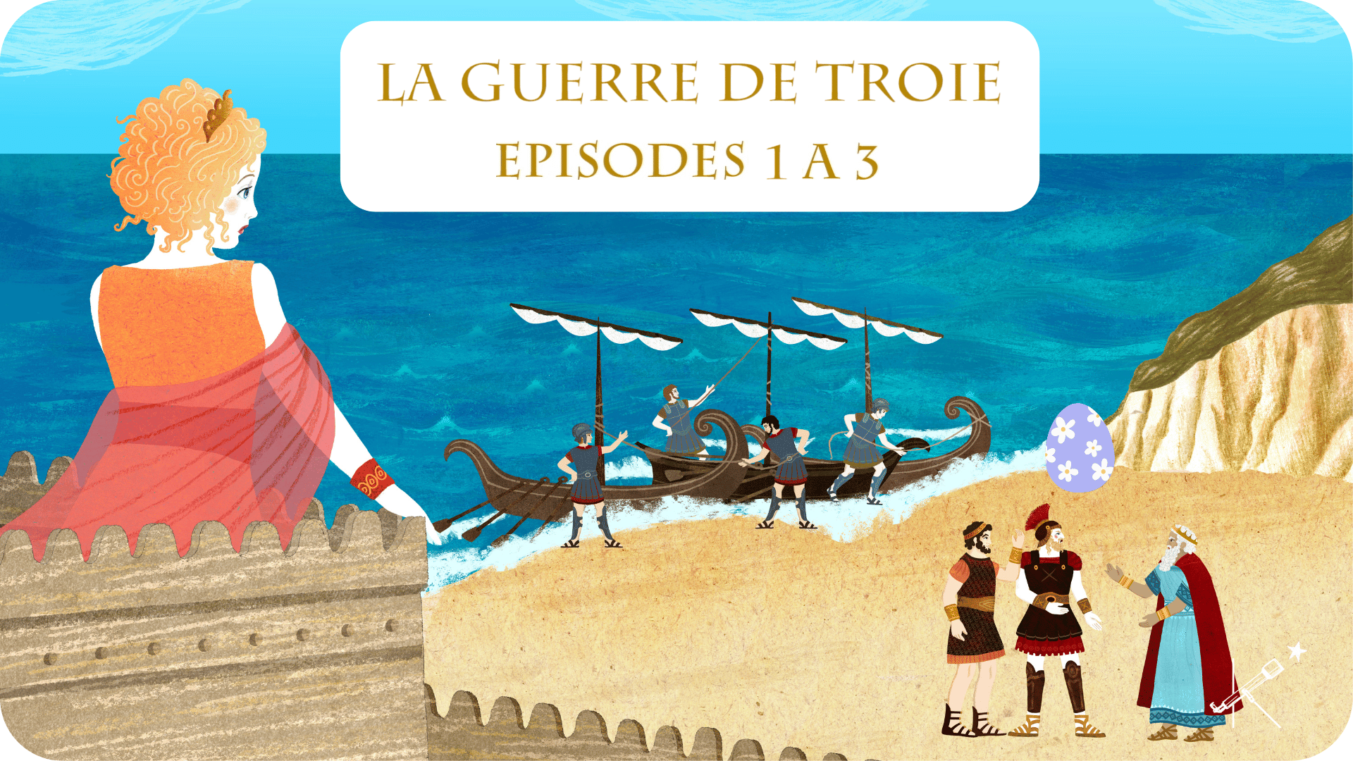 La Guerre de Troie - pack épisodes 1 à 3 - Tikino