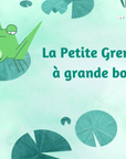 La Petite Grenouille à grande bouche - Tikino