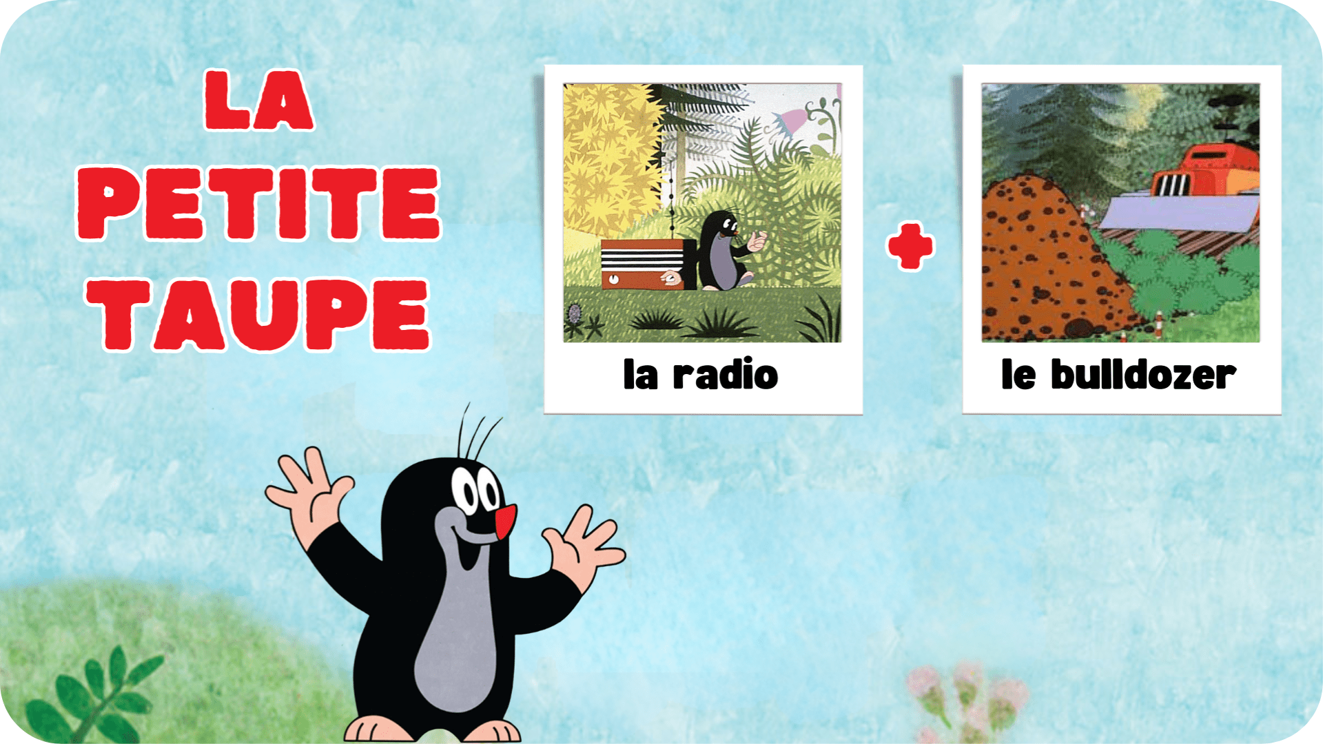 La Petite taupe : La radio + Le bulldozer - Tikino