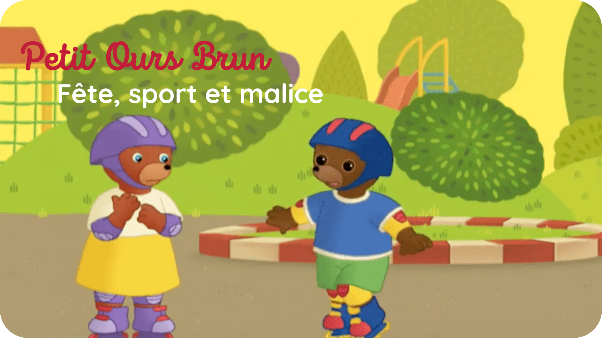 Petit Ours Brun: Fête, Sport et Malice - Tikino