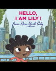 Hello, I am Lily from New York City