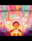 Le Camion-poubelle magique