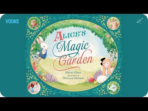 Alice's magic garden