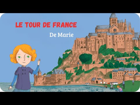 Viens voir ma ville - Le Tour de France de Marie