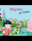 Viens voir ma ville - Miyako de Tokyo