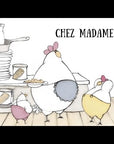 Chez Madame Poule