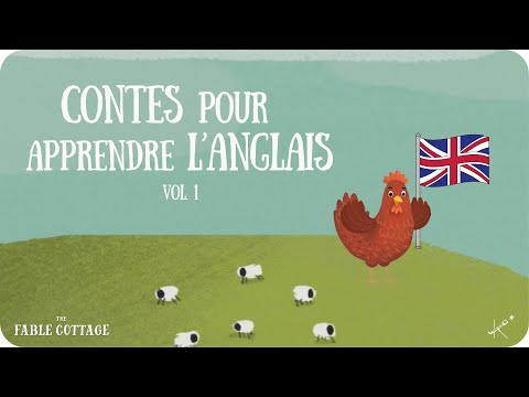 Contes pour apprendre l'anglais - Volume 1