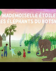 Mademoiselle Etoile et les éléphants du Botswana