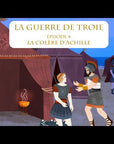 La Guerre de Troie épisode 4 - La Colère d'Achille