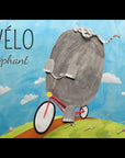 Le vélo de l'éléphant