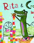 Rita et Crocodile - Vol. 4 : Les Copains d'abord - Tikino