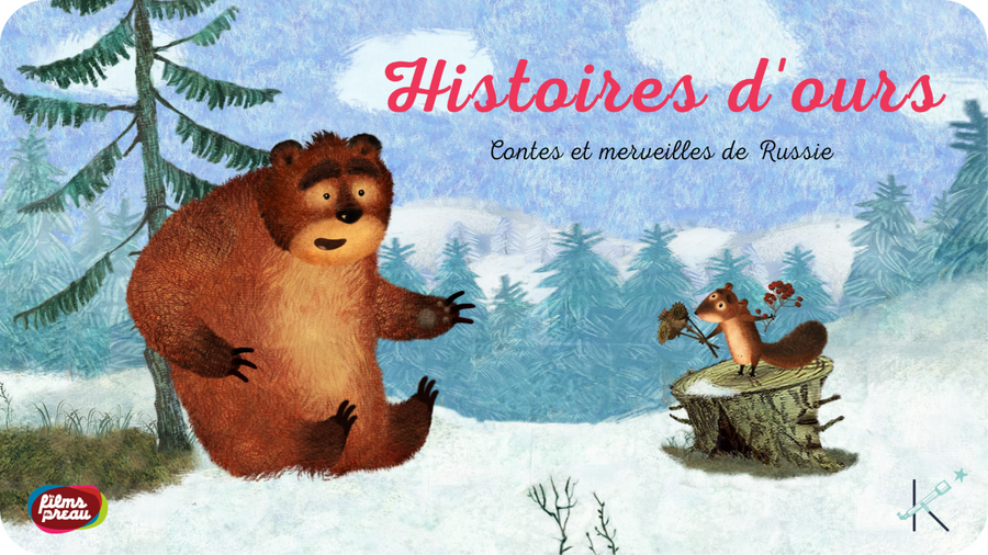 Affiche Histoires d'ours, contes et merveilles de Russie, disponible sur Tikino le projecteur pour enfants. Ours et écureuil dans la Taïga