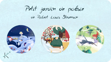 Jaquette Petit Jardin de Poésie, Robert Louis Stevenson, 3 poèmes contés pour Tikino