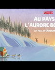 Au pays de l'aurore boréale